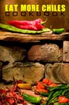 chile recipes cookbook from eat more chiles dot com